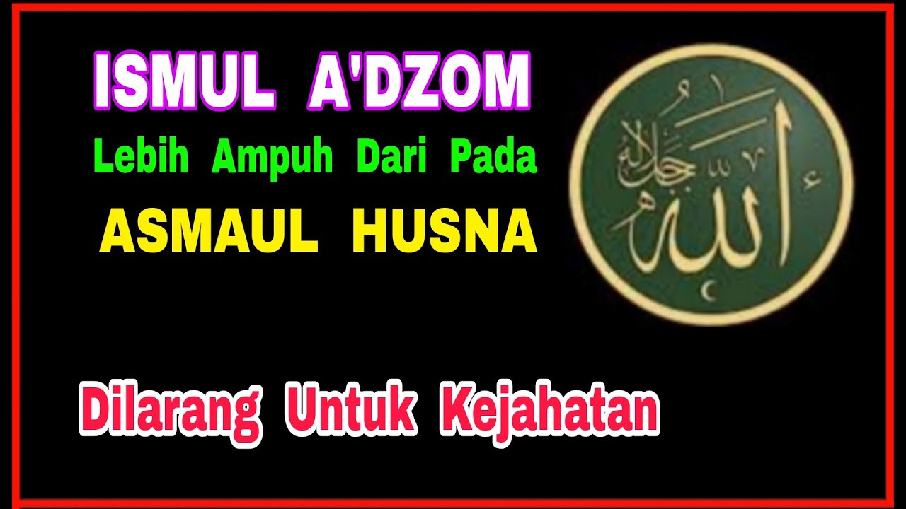 Rahasia Ismul A'dzom: Doa Paling Ampuh Penembus Langit Menurut KH. Dawam Mu'allim (Lengkap Teks Arab, Dalil & Tata Cara Amalan)